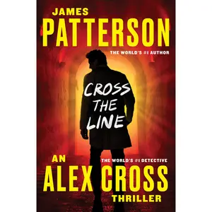 Cross the Line by James Patterson [Paperback Book]