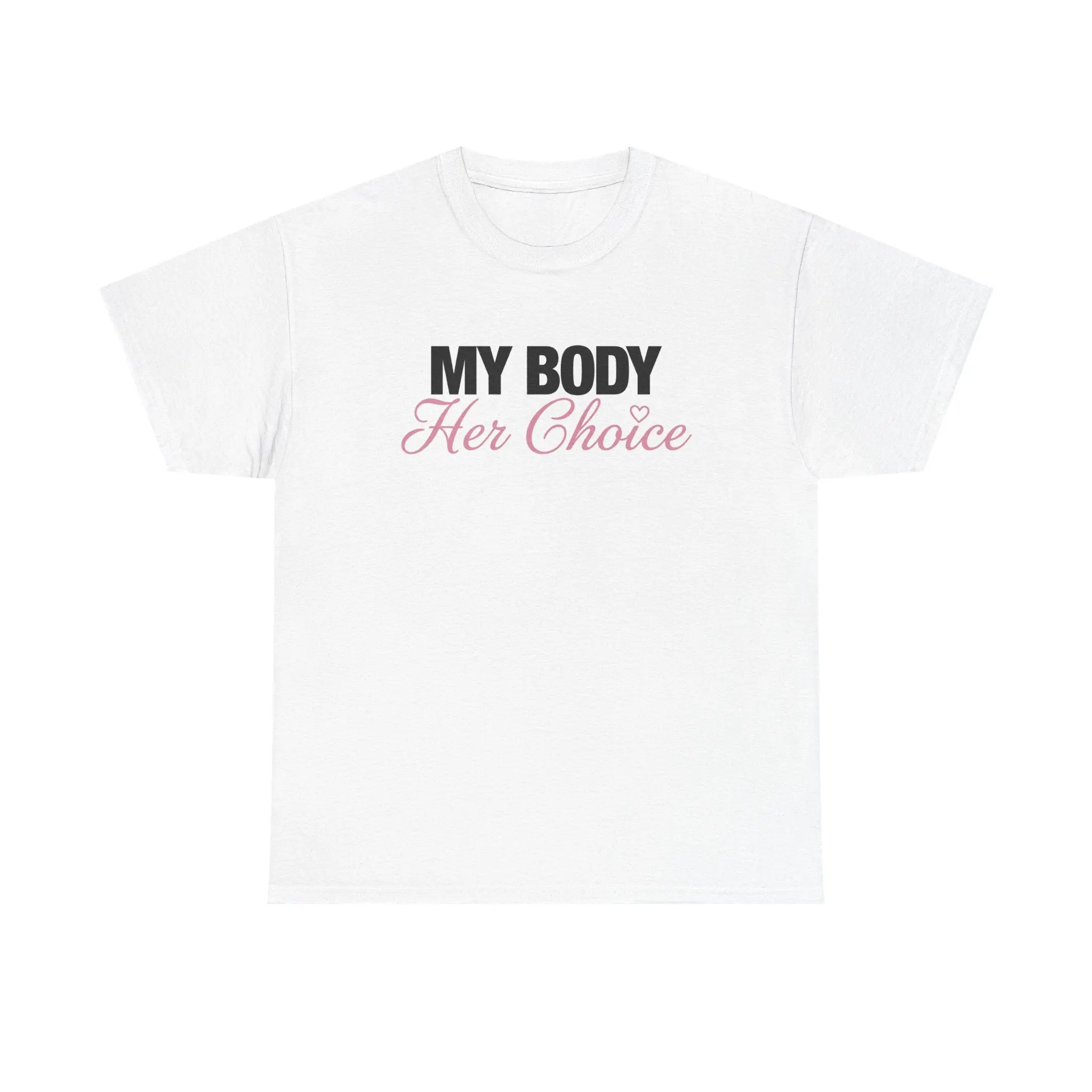 My Body Her Choice Shirt