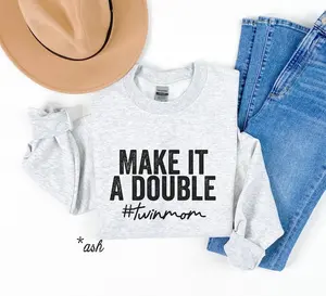 Make It A Double Twin Mom Shirt, Funny Mom of Twins Shirts, Twin Pregnancy Shirt, Twin Mom Shirt, Twin Announcement Tee, Mom Sweatshirt