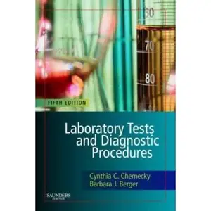 USED-Laboratory Tests and Diagnostic Procedures by Cynthia C. Chernecky PhD  RN  CNS  AOCN  FAAN (Paperback)