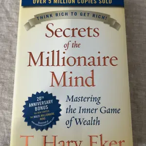 Secrets of the Millionaire Mind: Mastering the Inner Game of Wealth by T. Harv Eker [Hardback Book]