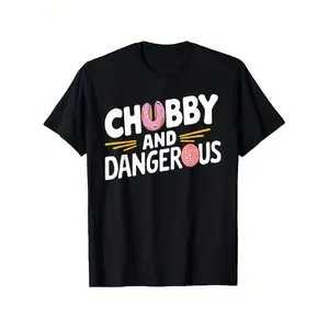 Chubby And Dangerous Graphic Tee Trendy Donut T-Shirt, Men'S And Women'S Four Seasons Cotton Casual Round Neck Outdoor Personality Short-Sleeved T-Shirt, Slightly Elastic, 100% Cotton, S-XXXL