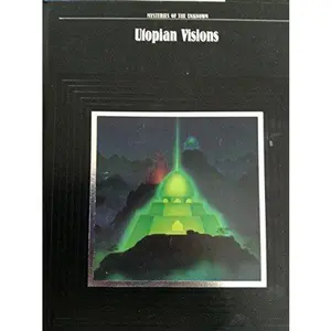 USED Book - Utopian Visions (Mysteries of the Unknown) by Time-Life Books Editors (Hardcover) - english