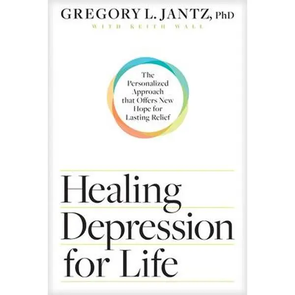 USED Book - Healing Depression for Life: The Personalized Approach That Offers New Hope for Lasting Relief by Jantz Ph. D. Gregory L. (Paperback) - english