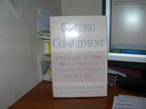 USED-Getting to Commitment by Steven Carter (Hardcover)