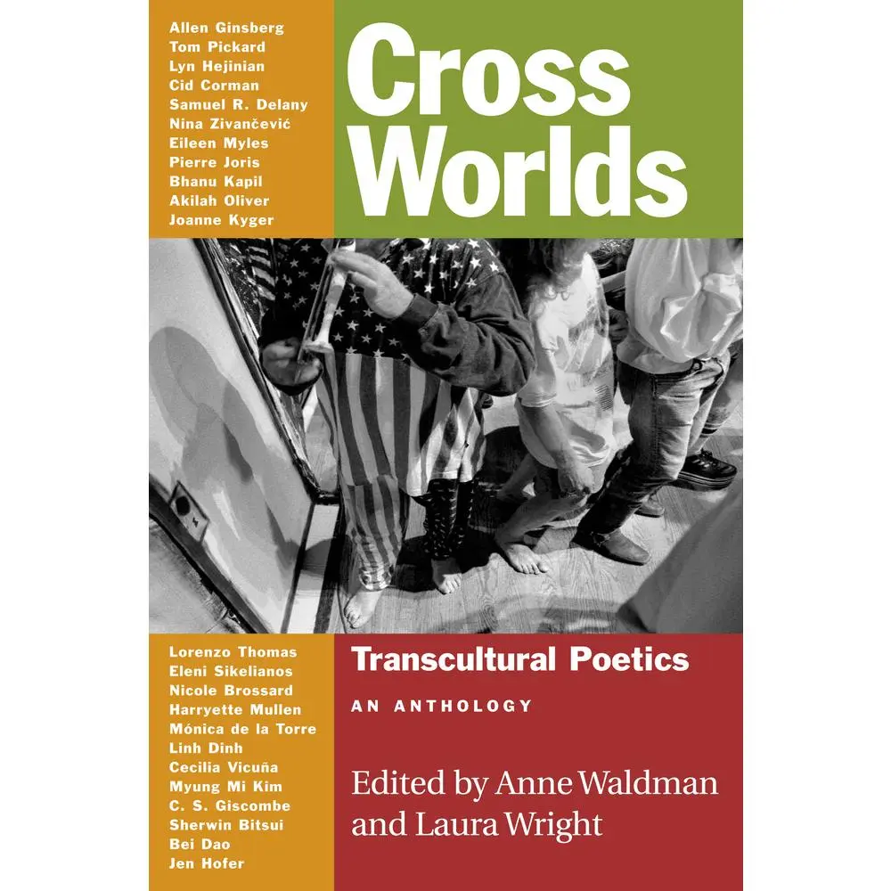 USED-Cross Worlds: Transcultural Poetics: An Anthology (Paperback)