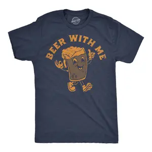 Mens Funny T Shirts Beer With Me Sarcastic Drinking Graphic Tee for Men Mens Funny T Shirts Cool Vintage Fashion T-Shirt Gift Classic Menswear Drinking Apparel for Men Funny Beer Short Sleeve Novelty Tees for Navy -