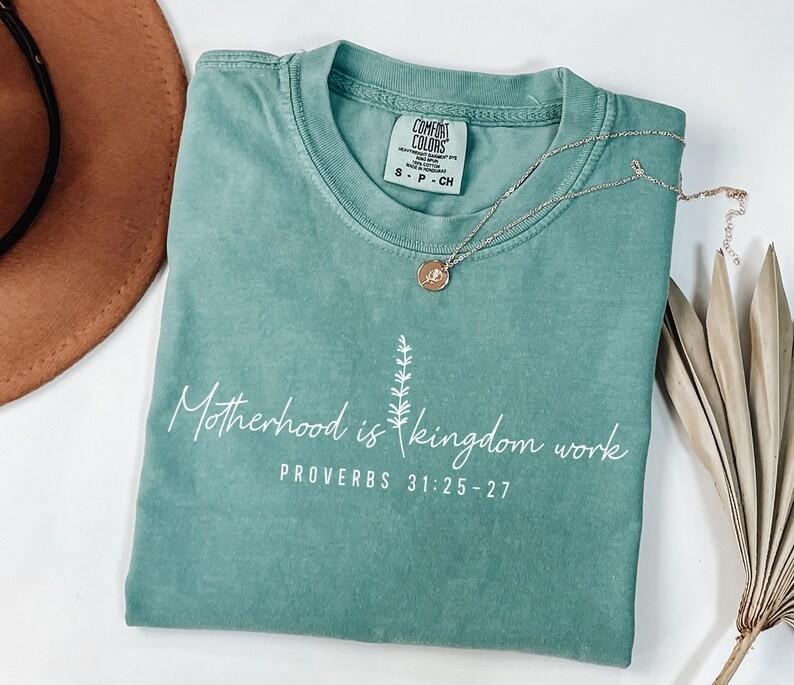 Comfort Colors Motherhood Is Kingdom Work Shirt, Christian Mom Shirt, Religious Mom Tee, Mothers Day Gift, Bible Tee, Soft Cotton Gift for Moms, Full Sizes