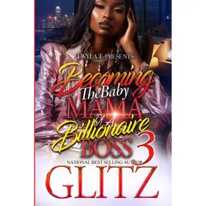 Becoming The Baby Mama Of A Billionaire Boss 3: Finale Paperback – August 29, 2024