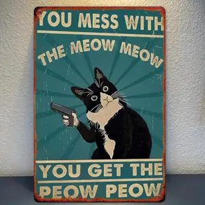 Room Decor 1pc Humorous Vintage Cat Tin Sign, 8x12 Inch Iron Wall Decor, "You Mess with The Meow Meow You Get The Peow Peow" Poster, Ideal for Living Room, Workshop, Cat Lovers Gift