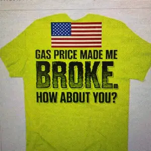 GAS PRICES WENT UP MY BANK ACCOUNT WENT DOWN T-SHIRT.