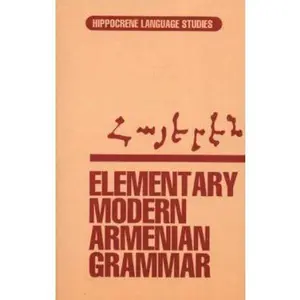 USED-Elementary Modern Armenian Grammar (Hippocrene Language Studies) by Kevork H. Gulian (Paperback)