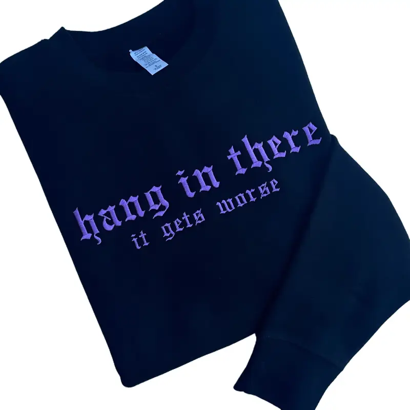 Hang In There Embroidered Crewneck Sweatshirt Alternative Fashion Long Sleeve Cotton Casual Unisex Menswear Tops Pullover