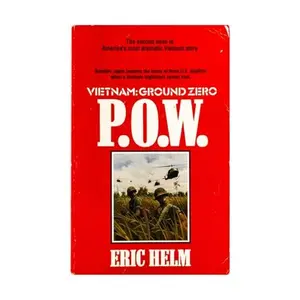 USED-P.O.W. (Vietnam Ground Zero) by Eric Helm (Paperback)