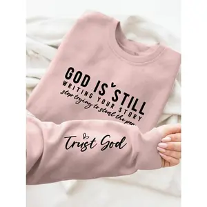 God Is Still Writing Your Story Sweatshirt, Trust God Sweatshirt, Funny Christian Sweatshirt, Faith Sweatshirt, Women of the Bible Sweatshirt, Religious Quote Pullover, Inspirational Jesus Sweatshirt, Faith Based Sweater, Christian Gift for Women