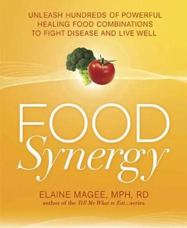 USED Book - Food Synergy: Unleash Hundreds of Powerful Healing Food Combinations to Fight Disease and Live Well by Elaine Magee (Paperback) - english