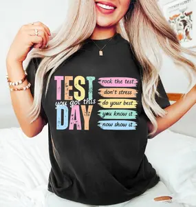 Test Day Teacher Shirt, State Testing TShirt, Test Coordinator Final Exam Week Teacher Team T-Shirt, Motivational Inspiration