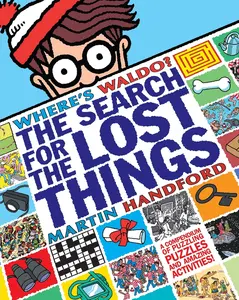 USED-Where's Waldo? the Search for the Lost Things by Handford, Martin (Paperback)