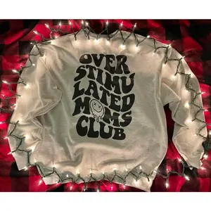 Overstimulated Moms Tee or sweatshirt