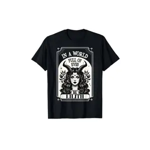 Be A Lilith T-Shirt, A World Full of Eves Feminist Quote Graphic Tee, Bold Empowerment Message Shirt for Men and Women, Unisex Crewneck Short Sleeve, Soft Comfortable Streetwear Top, Vintage Inspired Statement Apparel, TikTok Trending Activism