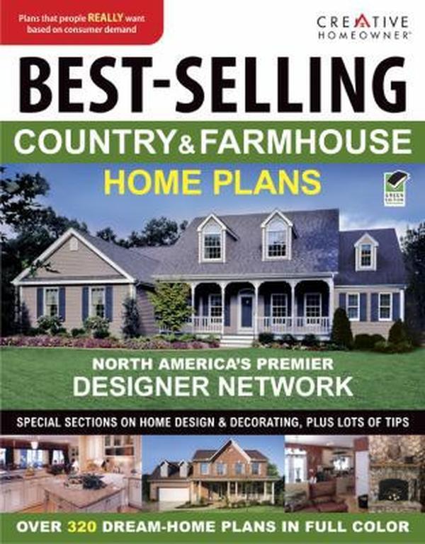 USED-Best-Selling Country & Farmhouse Home Plans by Creative Homeowner (Paperback)