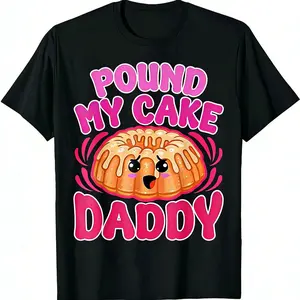 Funny Pound My Cake T-Shirt – Cute Dessert Graphic Tee, Viral TikTok Meme Shirt, Sweet Humor Aesthetic Cartoon Cake Top, 100% Cotton Oversized Unisex Casual Streetwear, Soft Breathable Pre-Shrunk Everyday Wear