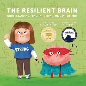 The Resilient Brain: Understanding Traumatic Brain Injury for Kids