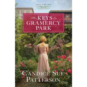 USED-The Keys to Gramercy Park: Volume 12 by Patterson, Candice Sue (Paperback)
