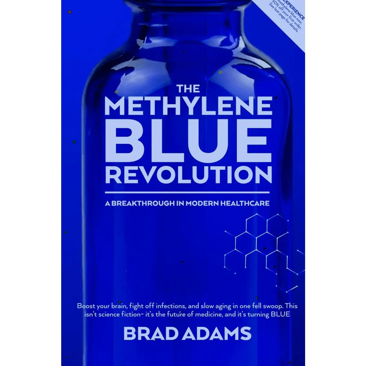 The Methylene Blue Revolution: A Breakthrough in Modern Healthcare