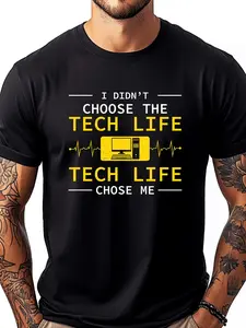 Funny I Didn T Choose The Tech Life for Computer Technicians New T Shirt Men
