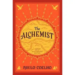 The Alchemist -- Paulo Coelho, Hardcover