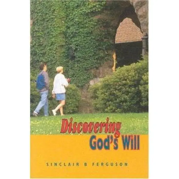 USED Book - Discovering God's Will by Sinclair B. Ferguson (Paperback) - english