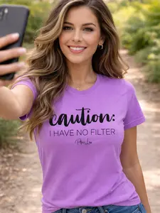 Caution I Have No Filter Premium Tee 100% Cotton, Made in the USA, Unisex