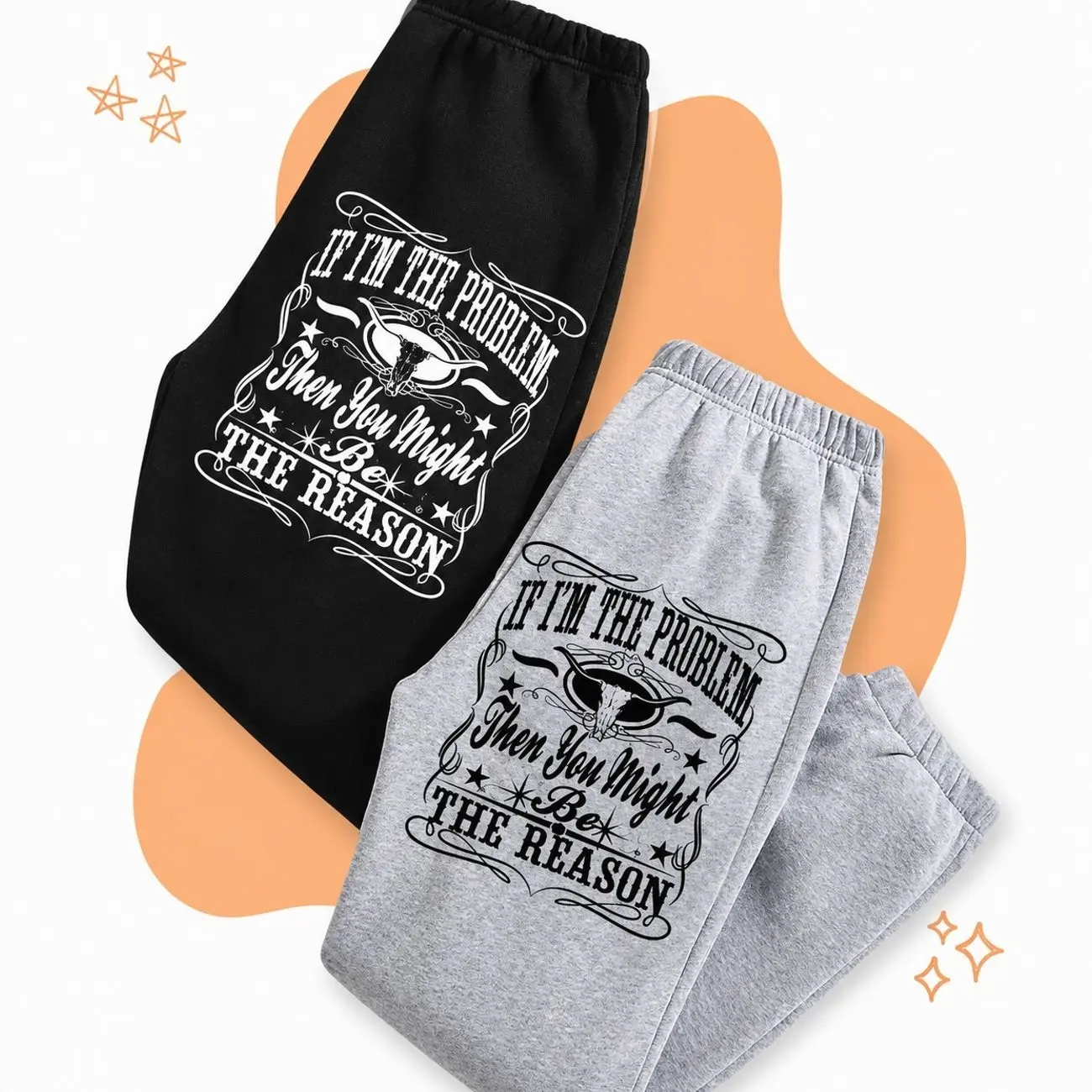 Vintage If I'm The Problem Then You Might Be The Reason Printed Sweatpants, Western Sweatpants, Country Music Sweatpants, Gift For him/her G