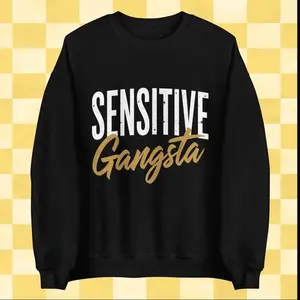 Sensitive Gangsta Unisex Crewneck Sweatshirts Printed in the USA