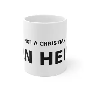 Not Christian, an Heir - Bold Declaration Mug