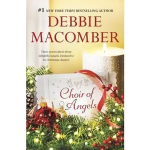 USED-Choir of Angels: A Christmas Romance Collection by Macomber, Debbie (Paperback)