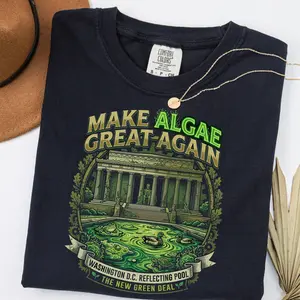 Make Alg4e Great Again Shirt, New Green Deal Parody Tee, Environmental Humor Graphic, Nature Shirt