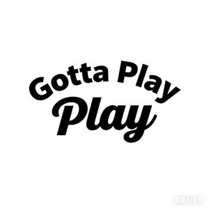 Gotta Play