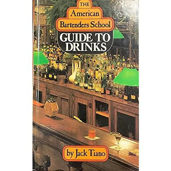 USED-The American Bartenders School Guide to Drinks by Jack Tiano (Hardcover)