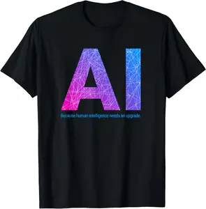 100% Cotton AI Artificial Intelligence Funny Design T-Shirt
