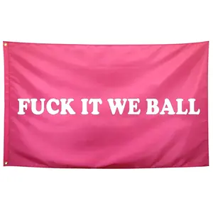 Funny College Dorm Flags, 2D Flat Banner, Fuck It We Ball Design, Ideal for Bedroom & Room Wall Decoration, Indoor/outdoor Use