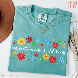 Comfort Colors® Celebrate Minds of All Kinds Shirts, Neurodiversity Shirt, Autism Awareness Shirt, Special Education Teacher Gift Shirt
