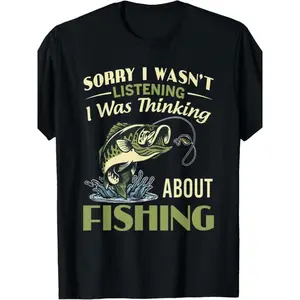 Men's Sorry I Wasnt Listening Fishing Graphic T Shirt Quickdry Crew Neck Short Sleeve All Season Casual Gift