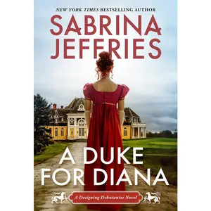 USED-A Duke for Diana: A Witty and Entertaining Historical Regency Romance by Jeffries, Sabrina (Mass Market Paperback)