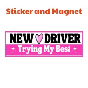 New Driver Trying My Best Bumper Sticker & Magnet Pink Weather Resistant UV Laminated for Cars Walls Windows Ideal Gift for New Drivers