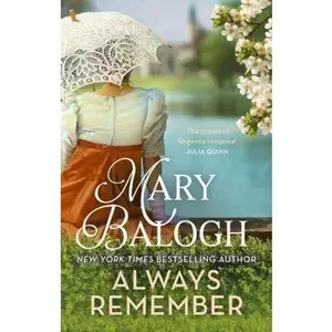 USED-Always Remember: Fall in love against the odds in this charming Regency romance (Ravenswood) by Mary Balogh (Paperback)