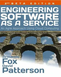 USED-Engineering Software as a Service: An Agile Approach Using Cloud Computing by Armando Fox (Paperback)