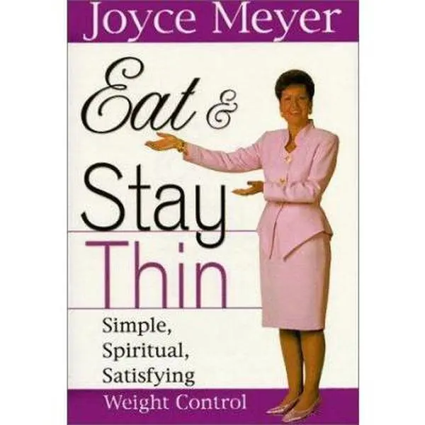 USED Book - Eat and Stay Thin: Simple, Spiritual, Satisfying Weight Control by Joyce Meyer (Hardcover) - english