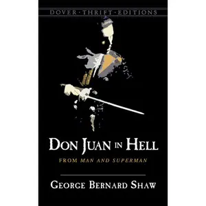 USED-Don Juan in Hell: From Man and Superman by Shaw, George Bernard (Paperback)